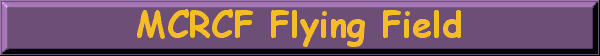Flying Field Info